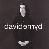 1994- David Byrne