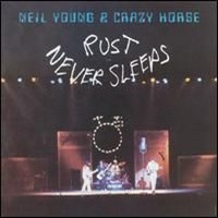 1979- Rust Never Sleeps
