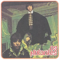1968- Os Mutantes