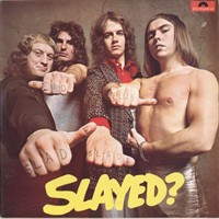 1972- Slayed