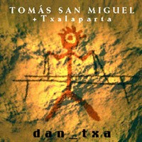 2005- Dantxa